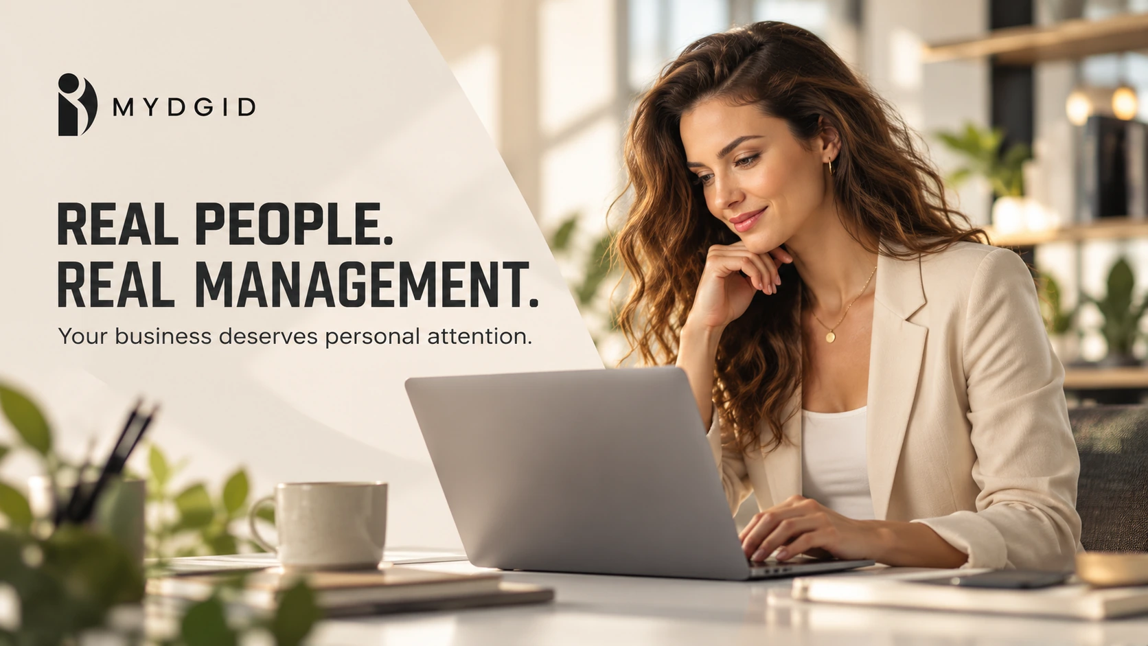MYDGID: real people, real management